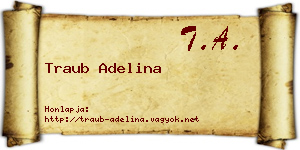 Traub Adelina névjegykártya
